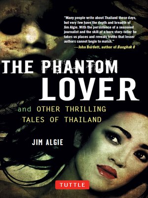 cover image of Phantom Lover and Other Thrilling Tales of Thailand